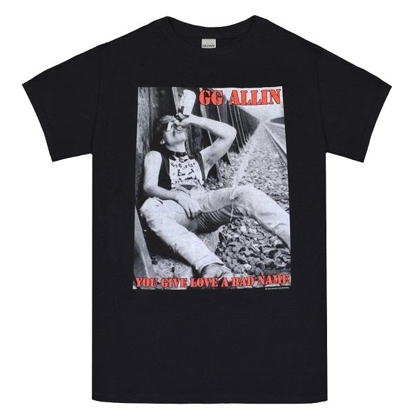 GG ALLIN ジージーアリン You Give Love A Bad Name Tシャツ