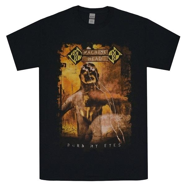 MACHINE HEAD マシーンヘッド Burn My Eyes Tシャツ