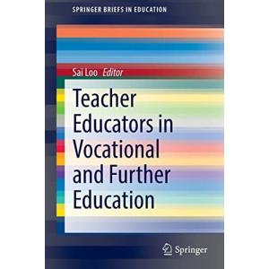 Teacher Educators in Vocational and Further Education