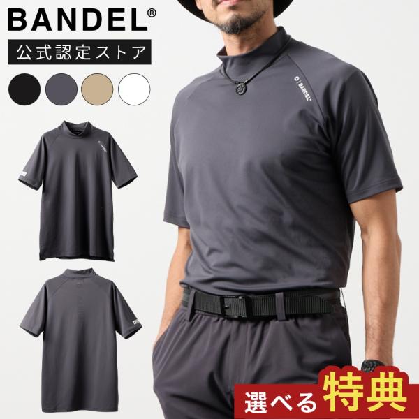 BANDEL バンデル ヒートパンチングモックネック BGS-6SHPMC モックネックシャツ 半袖...