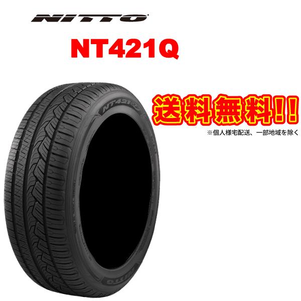 315/35R20 110W NT421Q NITTO 国産 メーカー直送品 個人宅配送&amp;代引き不可...