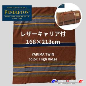 PENDLETON（ペンドルトン） ［PENDLETON］YAKIMA CAMP BLANKET TWIN