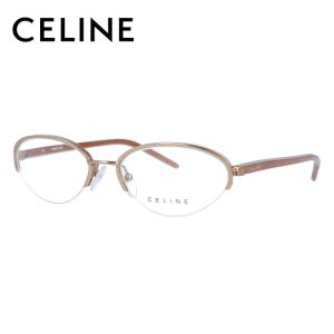 CELINE（セリーヌ） フレーム 伊達 度付き 度入り メガネ 眼鏡 CELINE