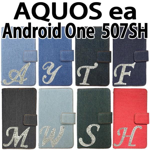 AQUOS ea / 507SH Android One 兼用 デニム オーダーメイド手帳型 イニシ...