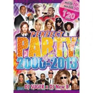 【MixDVD+MixCD】DJ SUGER x DJ New B / PERFECT PARTY HITS 2000〜2013｜trustsound