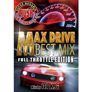 完全/洋楽DVD 1枚組DJ K.G/RUSH MAX DRIVE BEST MIX