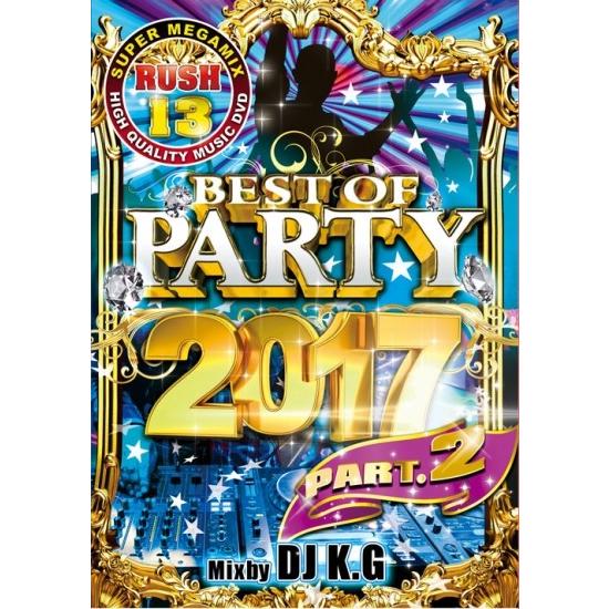 ★完全送料無料/洋楽DVD 1枚組★DJ K.G / RUSH 13 BEST OF PARTY 2...