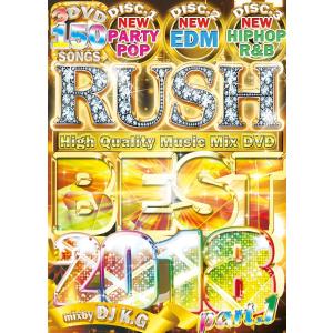 ★完全送料無料/洋楽DVD 3枚組★DJ K.G. / RUSH 15 BEST 2018 Part.1｜trustsound