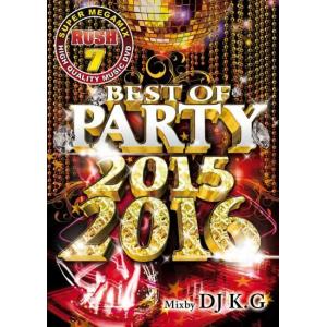 完全/洋楽DVD 2枚分収録DJ K.G / RUSH7- BEST OF PARTY 2015-2016