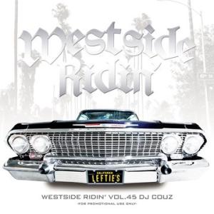 ★送料無料／1枚組★DJ COUZ/Westside Ridin’ Vol. 45