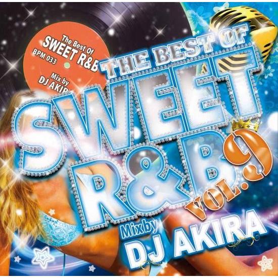 ★業界最安値／送料無料／1枚組★DJ AKIRA/THE BEST OF SWEET R&amp;B vol...