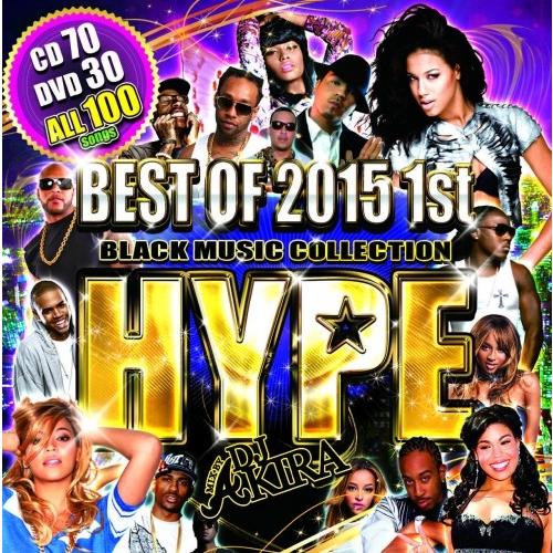 ★業界最安値／送料無料／2枚組★DJ AKIRA / HYPE - BEST OF 2015 1ST...