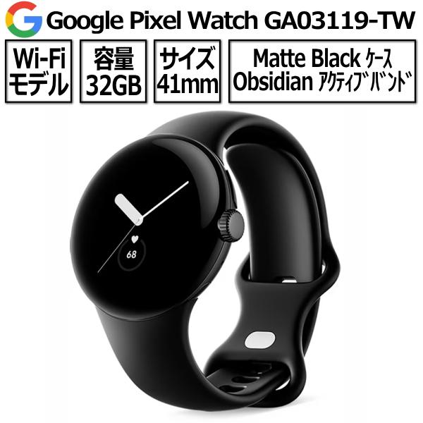 Google Pixel Watch GA03119-TW Wi-Fiモデル Matte Black...
