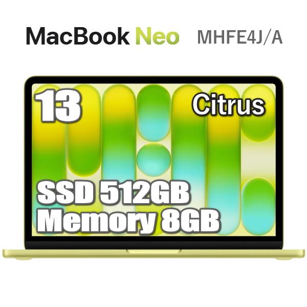 MacBook Neo 512GB SSD 8GB メモリ Apple A18 Proチップ MHF...