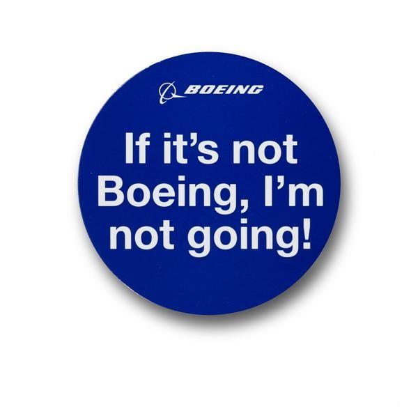 If It's not Boeing マグネット