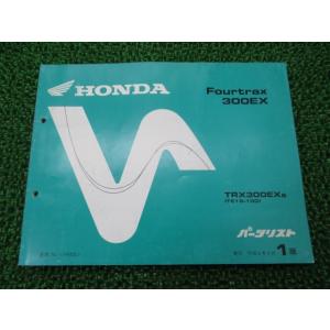 Fourtrax300EX パーツリスト 1版 ホンダ 正規 中古 バイク 整備書 TE19 TE1...