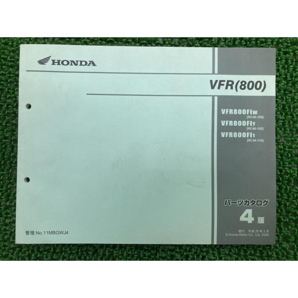 VFR800 パーツリスト 4版 ホンダ 正規 中古 バイク 整備書 RC46-100〜110 MB...