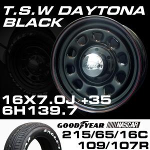 TSW DAYTONA ブラック 16X7J+35 6穴139.7 ナスカー 215/65R16C
