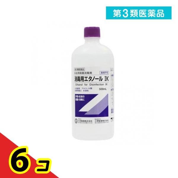 第３類医薬品大洋製薬 消毒用エタノールIK 500mL  6個セット