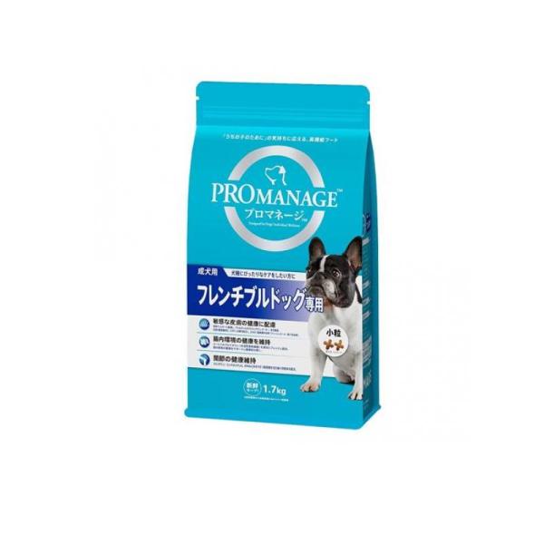 プロマネージ 犬種別シリーズ 成犬用 フレンチブルドッグ専用 1.7kg  (1個)