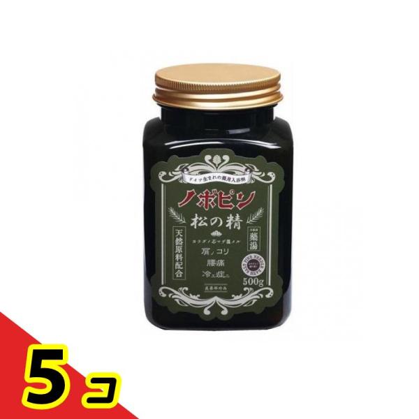 薬用入浴剤 ノボピン 松の精 500g (ボトル N-8779)  5個セット