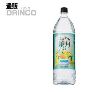 焼酎 ふんわり鏡月 ゆず 1800ml 1 本 サントリー｜tsuhandrinco