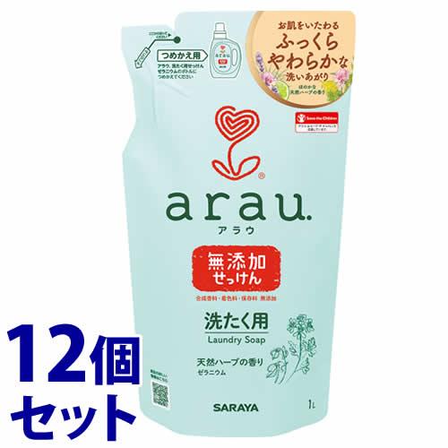 《セット販売》　サラヤ アラウ 洗たく用せっけん ゼラニウム つめかえ用 (1L)×12個セット 詰...