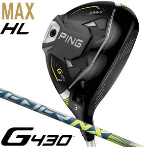 ピン G430-HL MAX フェアウェイウッド FUJIKURA スピーダー NX35 for PING 右用