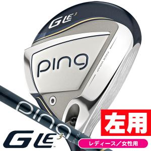 レフティー 左用 レディース ピン G Le3 ULT250J フェアウェイウッド 女性用 日本正規品