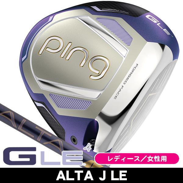 レディース PING ピン GLE4 ドライバー ALTA J LE 右利き用 2026年モデル 日...