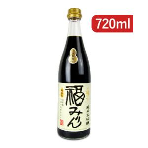 福光屋 十年熟成 純米本味醂 福みりん 720ml｜tsutsu-uraura