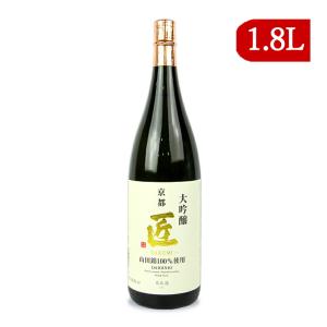 京姫酒造 京姫 山田錦 大吟醸 匠 1800ml 爆買