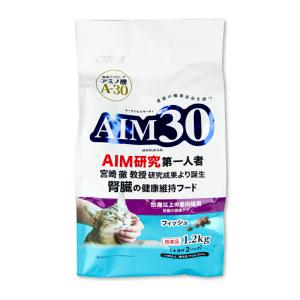 キャットフード 猫餌 ドライ aim30 猫 AIM30 15歳以上の室内猫用 腎臓の健康ケア フィッシュ 1.2kg｜tsutsu-uraura