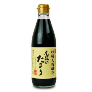 尾張のたまり 360ml［丸又商店］