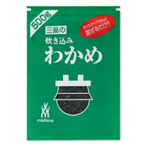 三島食品 炊き込みわかめ 500g