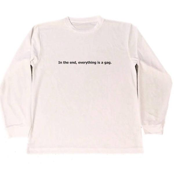 In the end, everything is a gag. チャップリン　ドライ　Ｔシャツ　名...