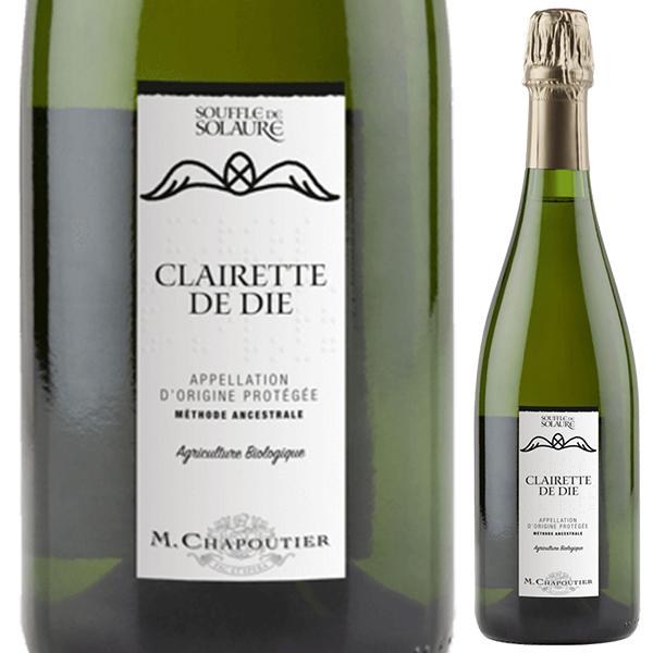 クレレット ド ディー メトード アンセストラル 2023 M.シャプティエ 750ｍｌ  発泡白 ...