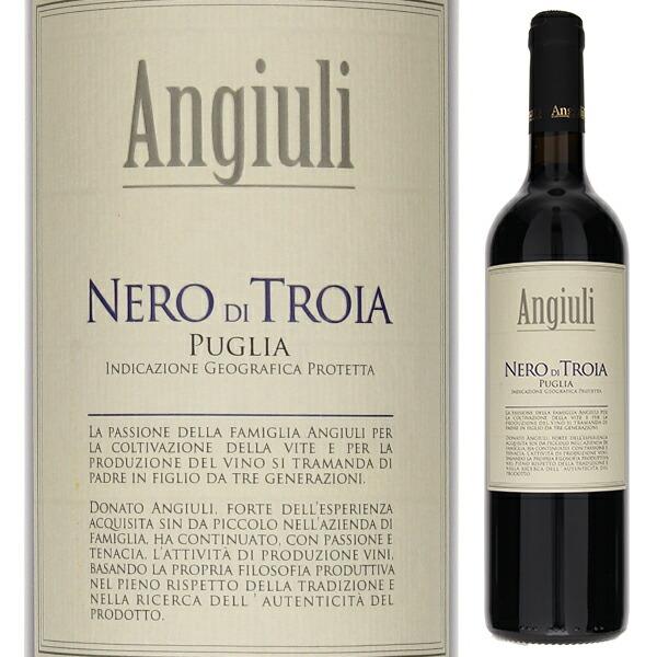 アンギウリ ネロ ディ トロイア 2022 アンギウリ ドナート 750ｍｌ  赤  よりどり6本か...