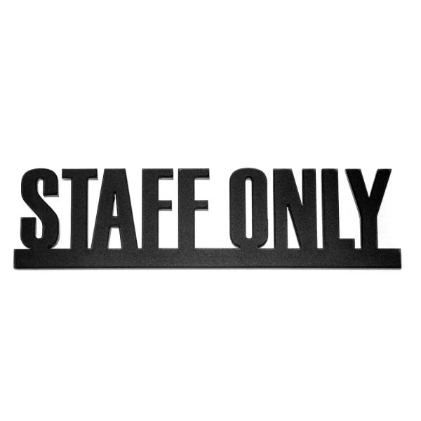 スタッフオンリー サイン ドア付 STAFF ONLY プレート (艶消しブラック)