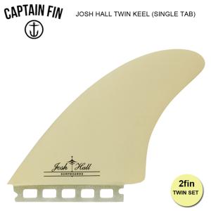 CAPTAIN FIN キャプテンフィン FUTURE フィン  JOSH HALL TWIN KEEL 5.58” ジョシュ ホール FUTURE ツインフィン