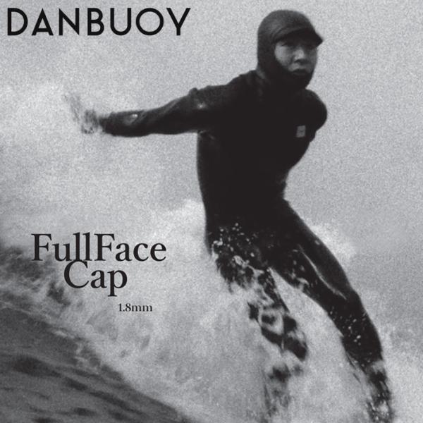 サーフキャップ DANBUOY ダン ブイ FullFace Cap 1.8mm サーフィン キャッ...