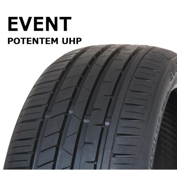 245/40R17 91W EVENT   POTENTEM UHP  23年製  新品 サマータイ...