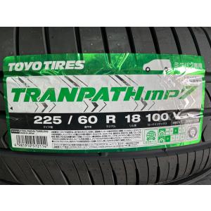 2025年製 ミニバン専用タイヤ TRANPATH mp7 225/60R18 100V【正規・国内製造品】