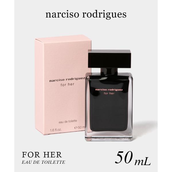 ナルシソロドリゲス NARCISO RODRIGUEZ FOR HER フォーハー  オードトワレ ...