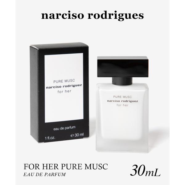 ナルシソロドリゲス NARCISO RODRIGUEZ FOR HER PURE MUSC フォーハ...