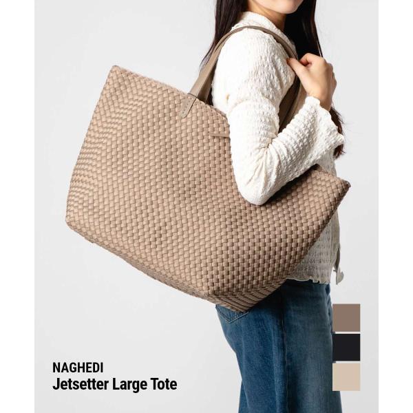 ナゲディ NAGHEDI Jetsetter Large Tote ジェットセッター ラージトート ...
