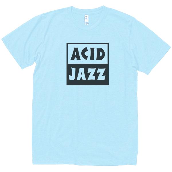 アシッドジャズ　Acid jazz　音楽Tシャツ ロックTシャツ バンドTシャツ　ライトブルー