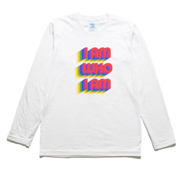I AM WHO I AM　文字　長袖Tシャツ　ロングスリーブ