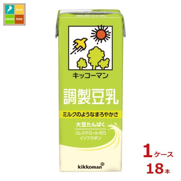 キッコーマン 調製豆乳200ml紙パック×1ケース（全18本）送料無料