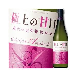 大関 極上の甘口720ml瓶×2ケース（全12本） 送料無料